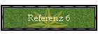 Referenz 6